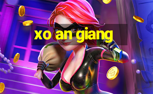 xo an giang