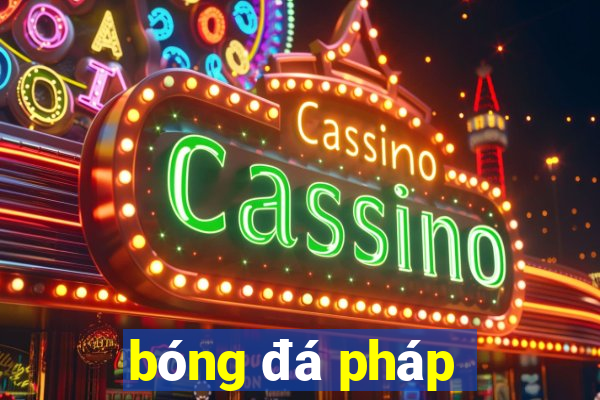 bóng đá pháp