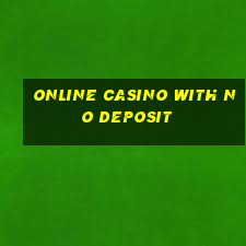 online casino with no deposit