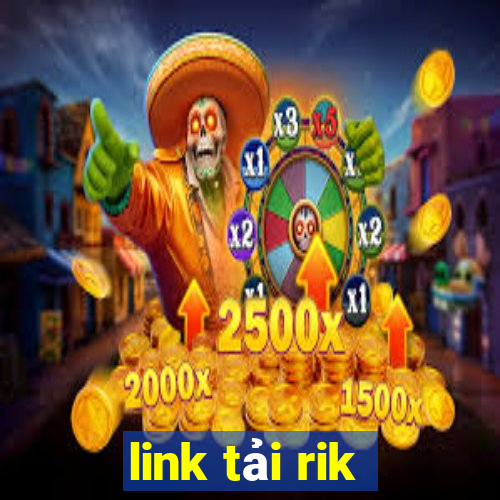 link tải rik