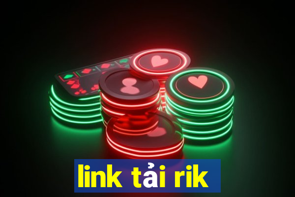 link tải rik