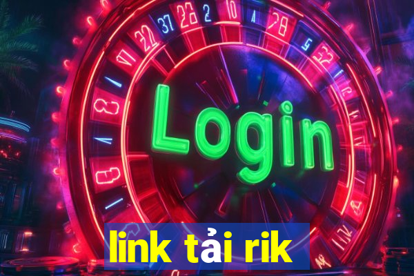 link tải rik