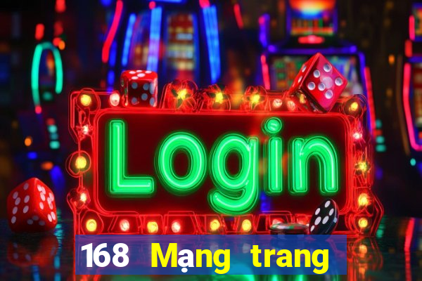 168 Mạng trang wed chính thức