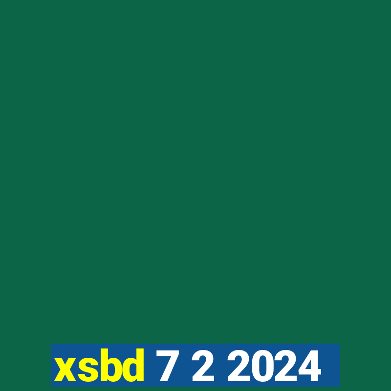 xsbd 7 2 2024