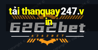 tải thanquay247.vin