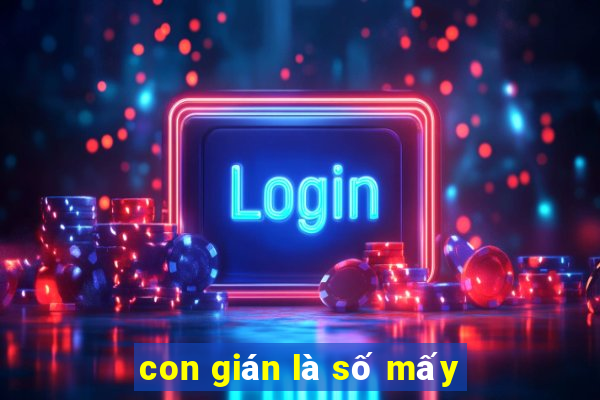 con gián là số mấy