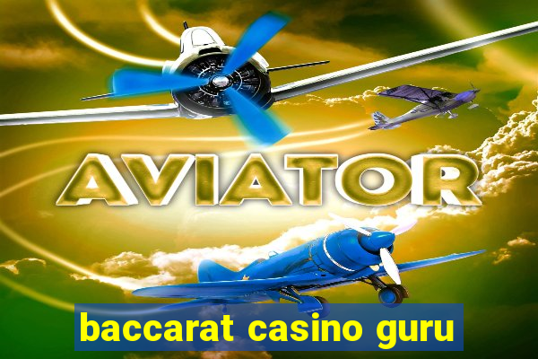 baccarat casino guru