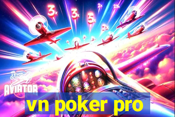 vn poker pro