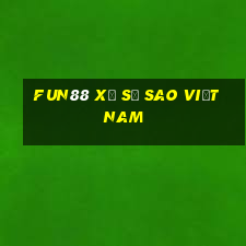 Fun88 xổ số sao Việt nam