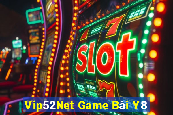 Vip52Net Game Bài Y8