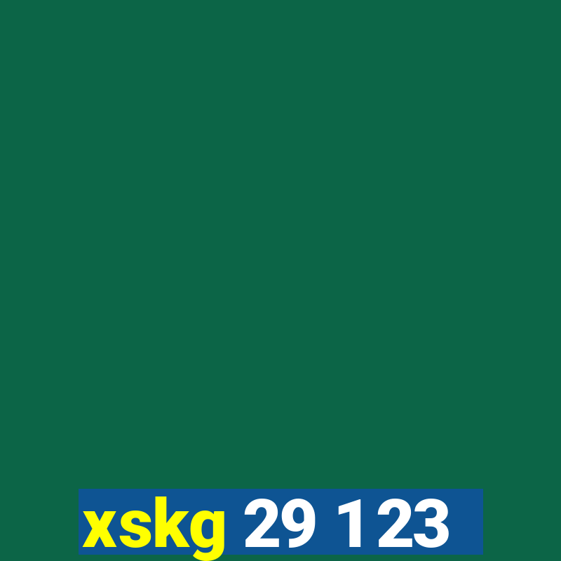 xskg 29 1 23