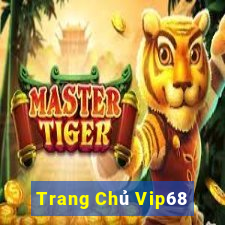 Trang Chủ Vip68