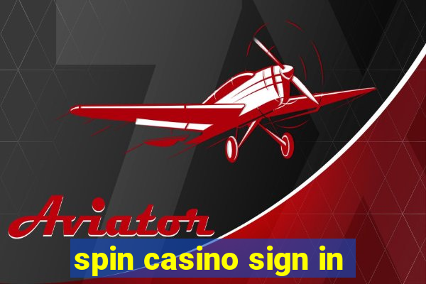 spin casino sign in