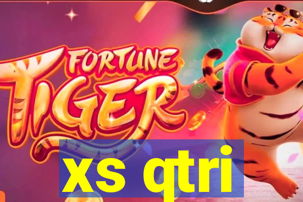 xs qtri