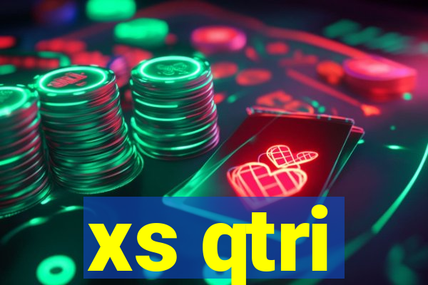 xs qtri