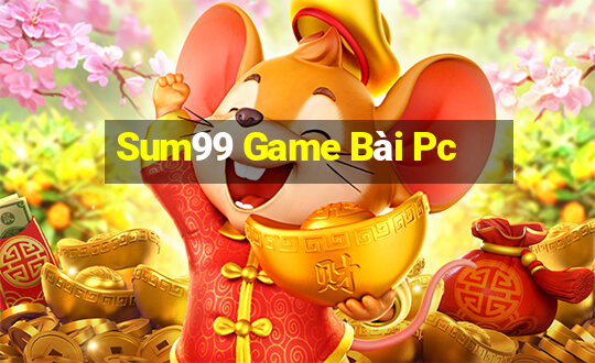 Sum99 Game Bài Pc