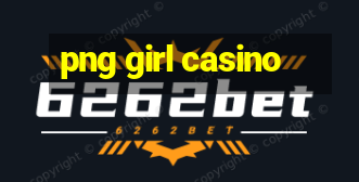 png girl casino