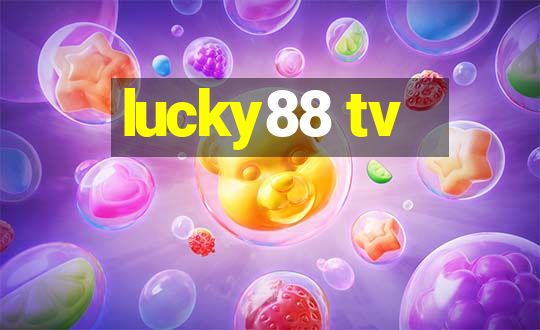 lucky88 tv