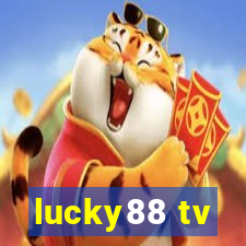 lucky88 tv