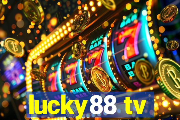 lucky88 tv