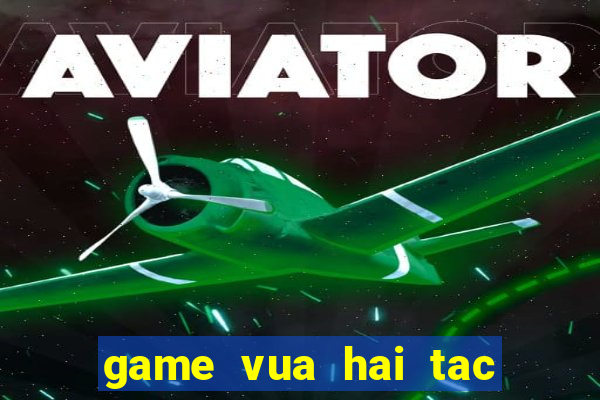 game vua hai tac quay slot