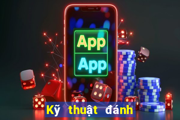 Kỹ thuật đánh phỏm 9 cây