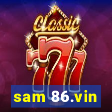 sam 86.vin