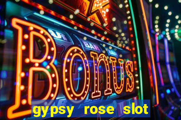 gypsy rose slot bonus codes