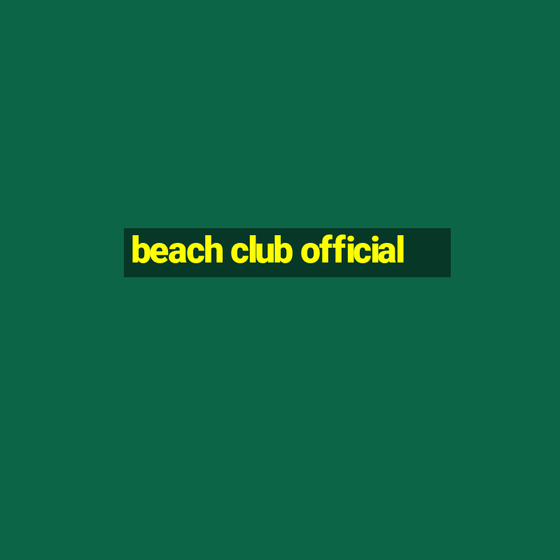 beach club official