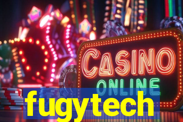 fugytech