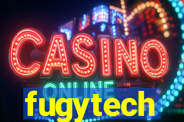 fugytech