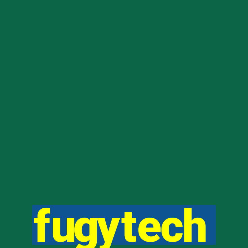 fugytech