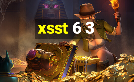 xsst 6 3