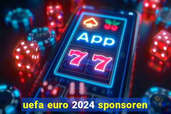 uefa euro 2024 sponsoren