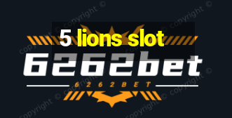 5 lions slot