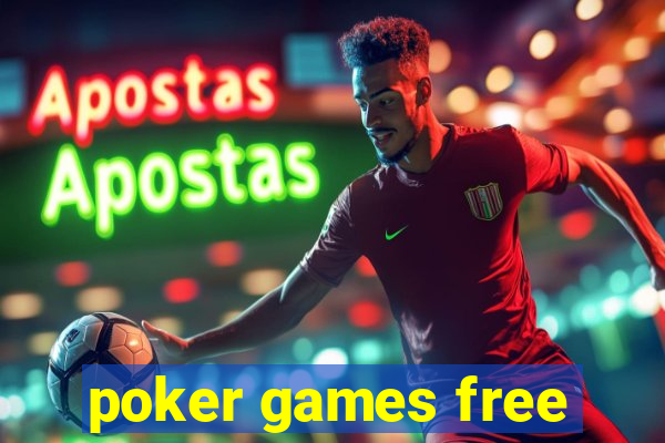 poker games free