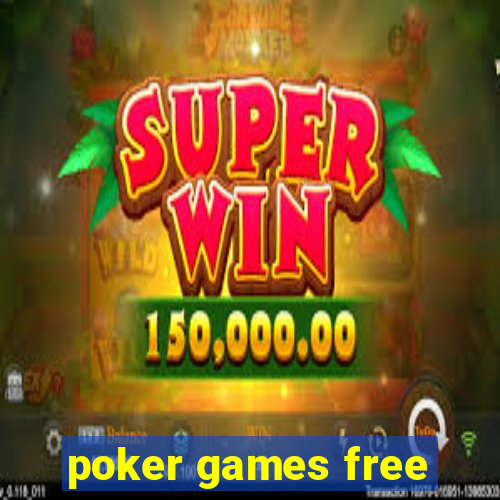 poker games free