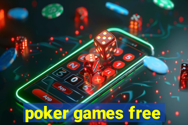 poker games free