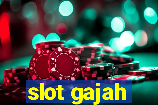 slot gajah