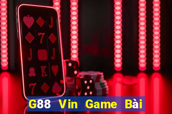 G88 Vin Game Bài Uy Tín Nhất 2022