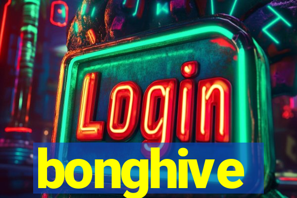 bonghive