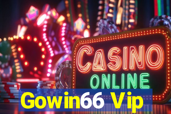 Gowin66 Vip