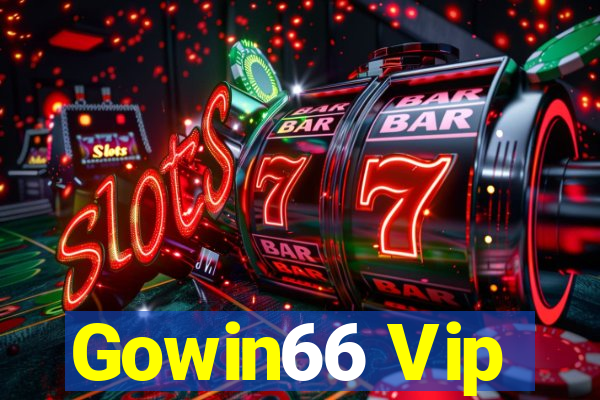 Gowin66 Vip