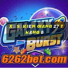 xổ số kiên giang 27 tháng 8