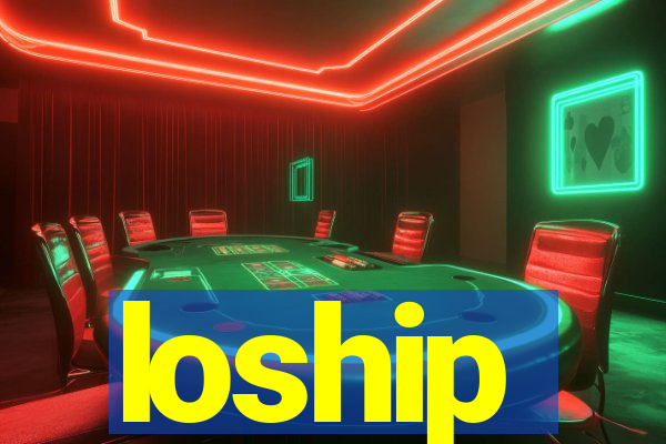 loship