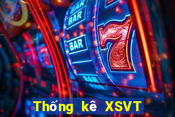 Thống kê XSVT hôm nay