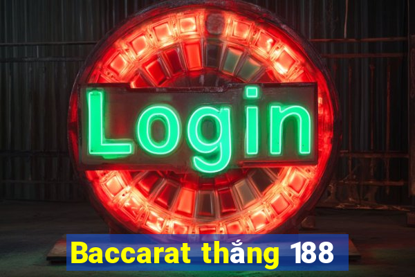 Baccarat thắng 188