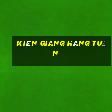 kiên giang hàng tuần