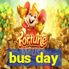 bus day