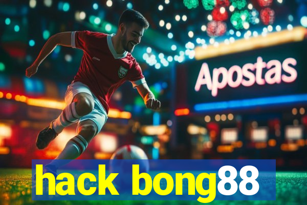 hack bong88